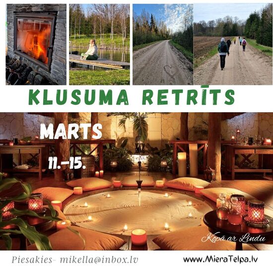 Pavasara Klusuma Retrīts 2026.